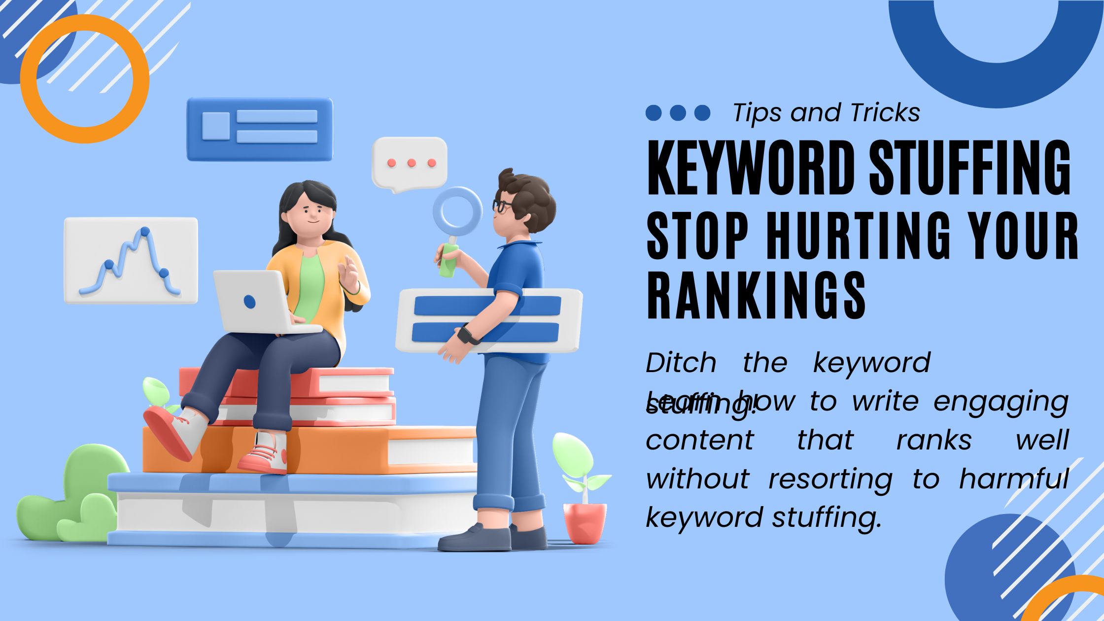 Keyword Stuffing: Stop Hurting Your Rankings