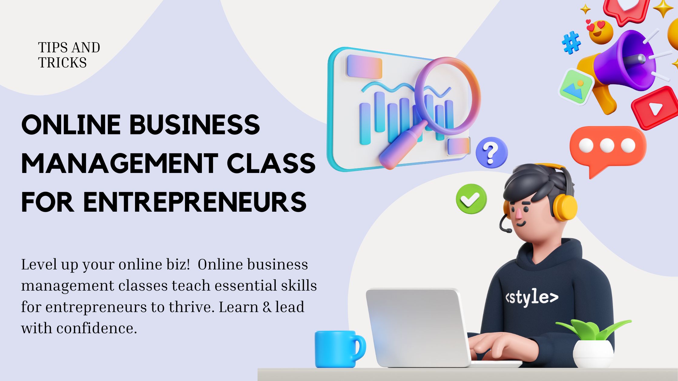 Online Business Management Class for Entrepreneurs