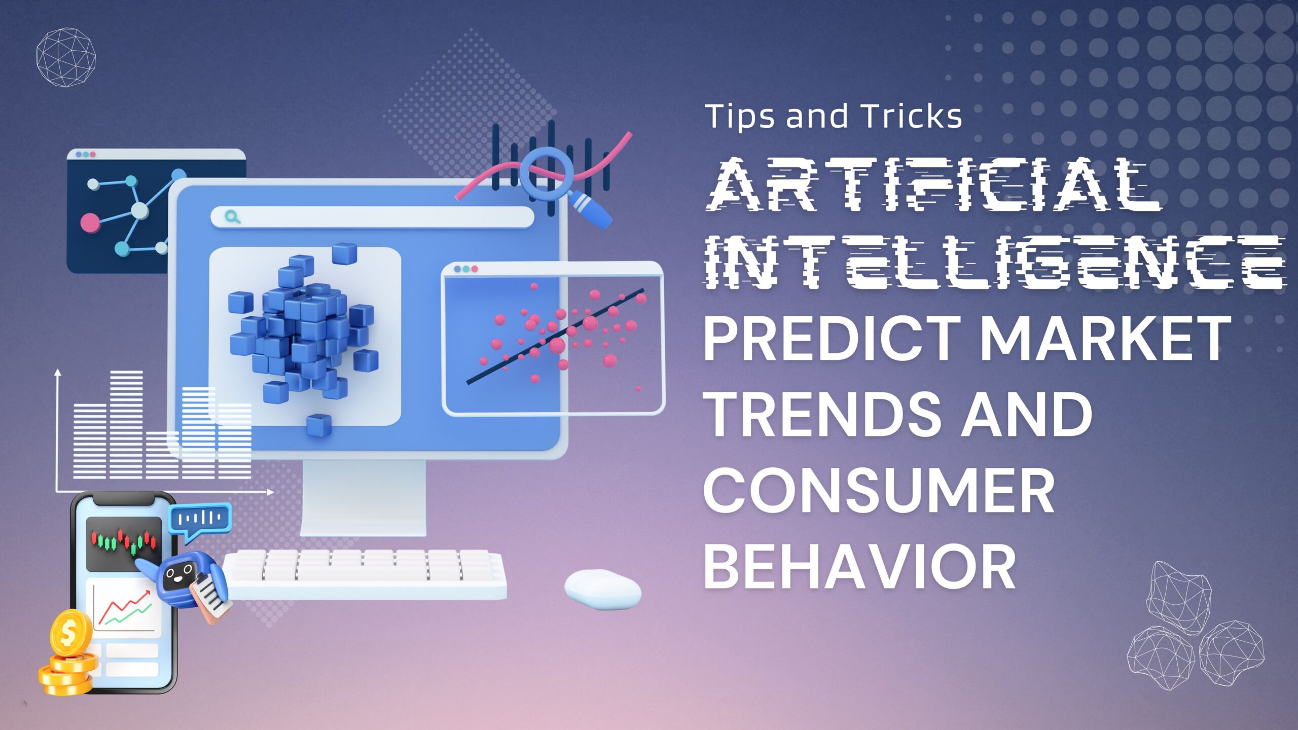 Using AI to Predict Market Trends and Consumer Behavior