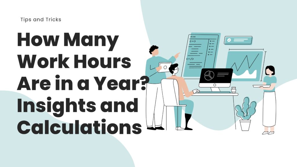 Working Hours in a Year