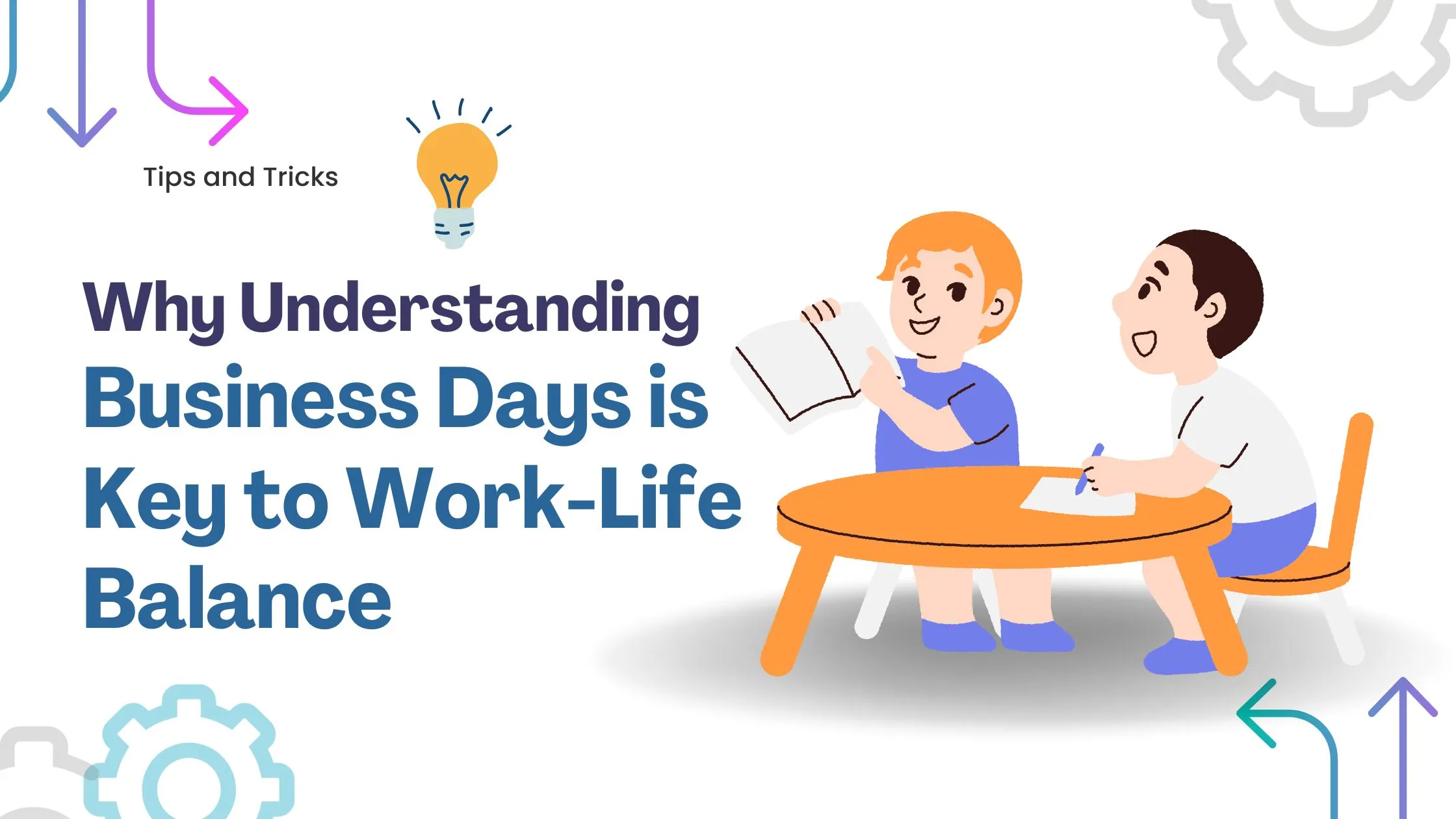 Why Understanding Business Days is Key to Work-Life Balance