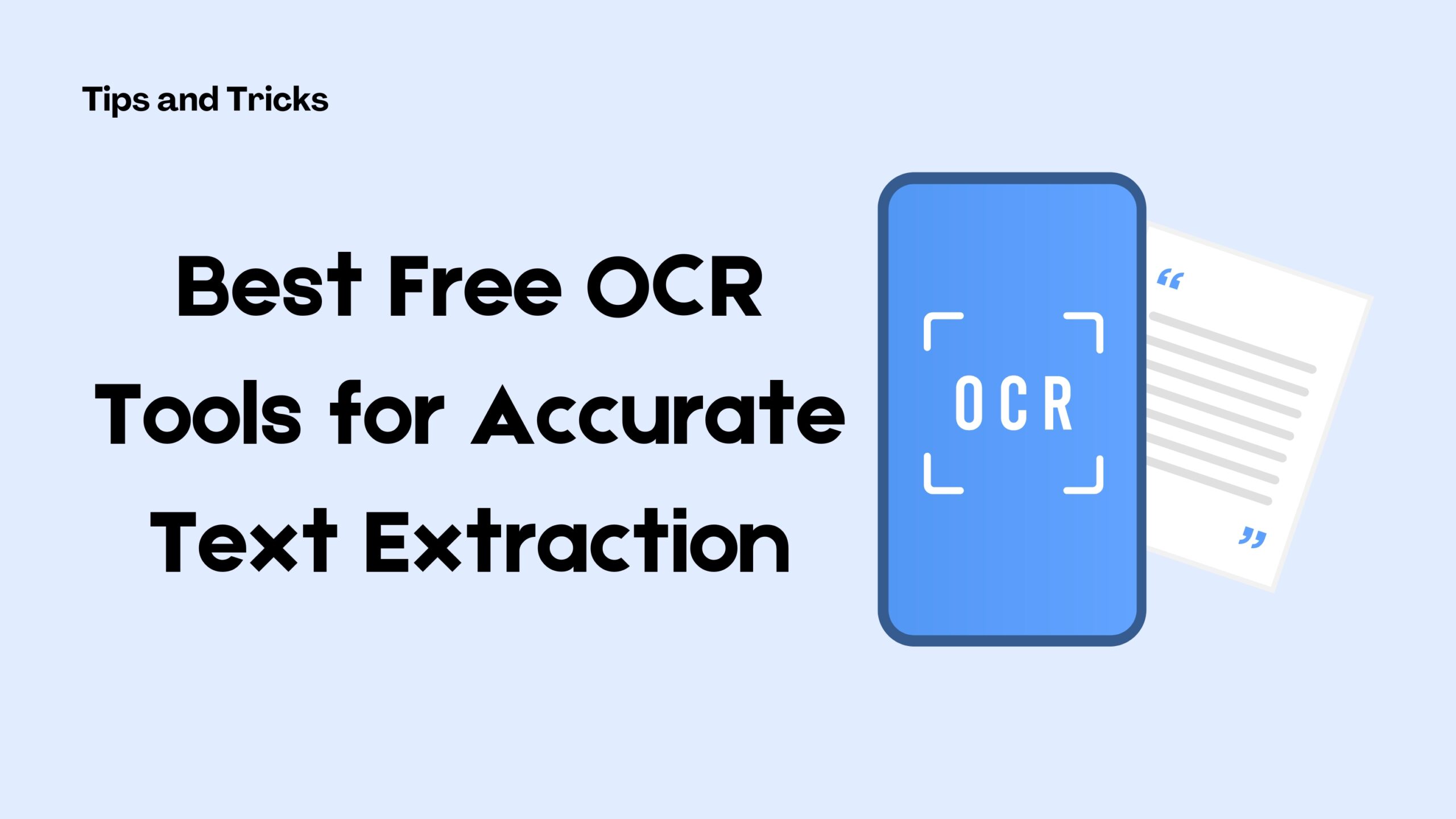 Best Free OCR Tools for Accurate Text Extraction in 2025