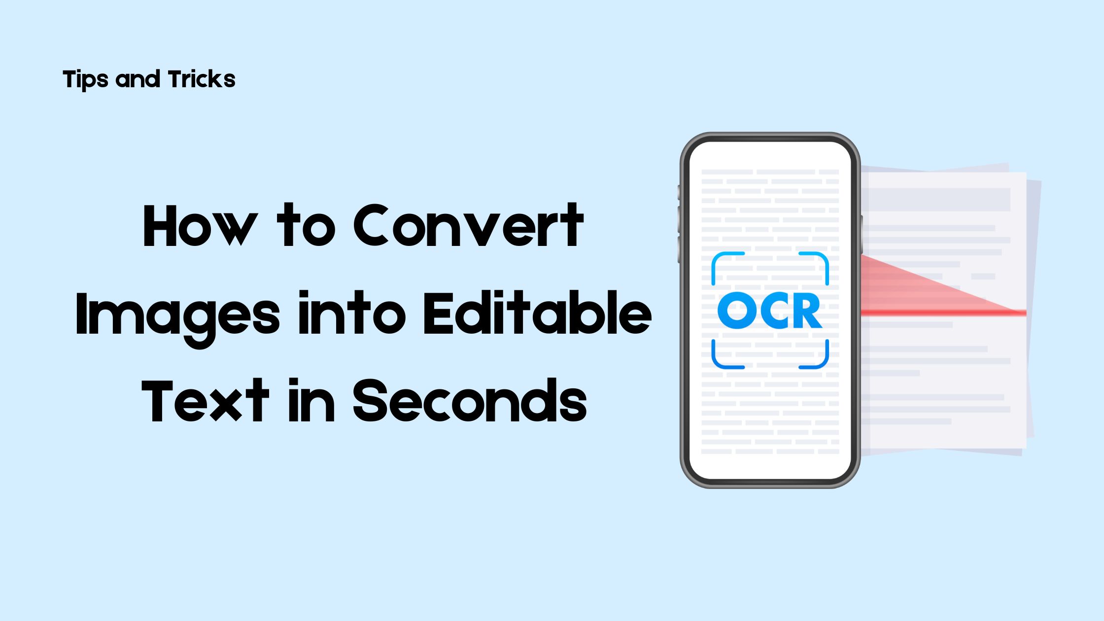 How to Convert Images into Editable Text in Seconds