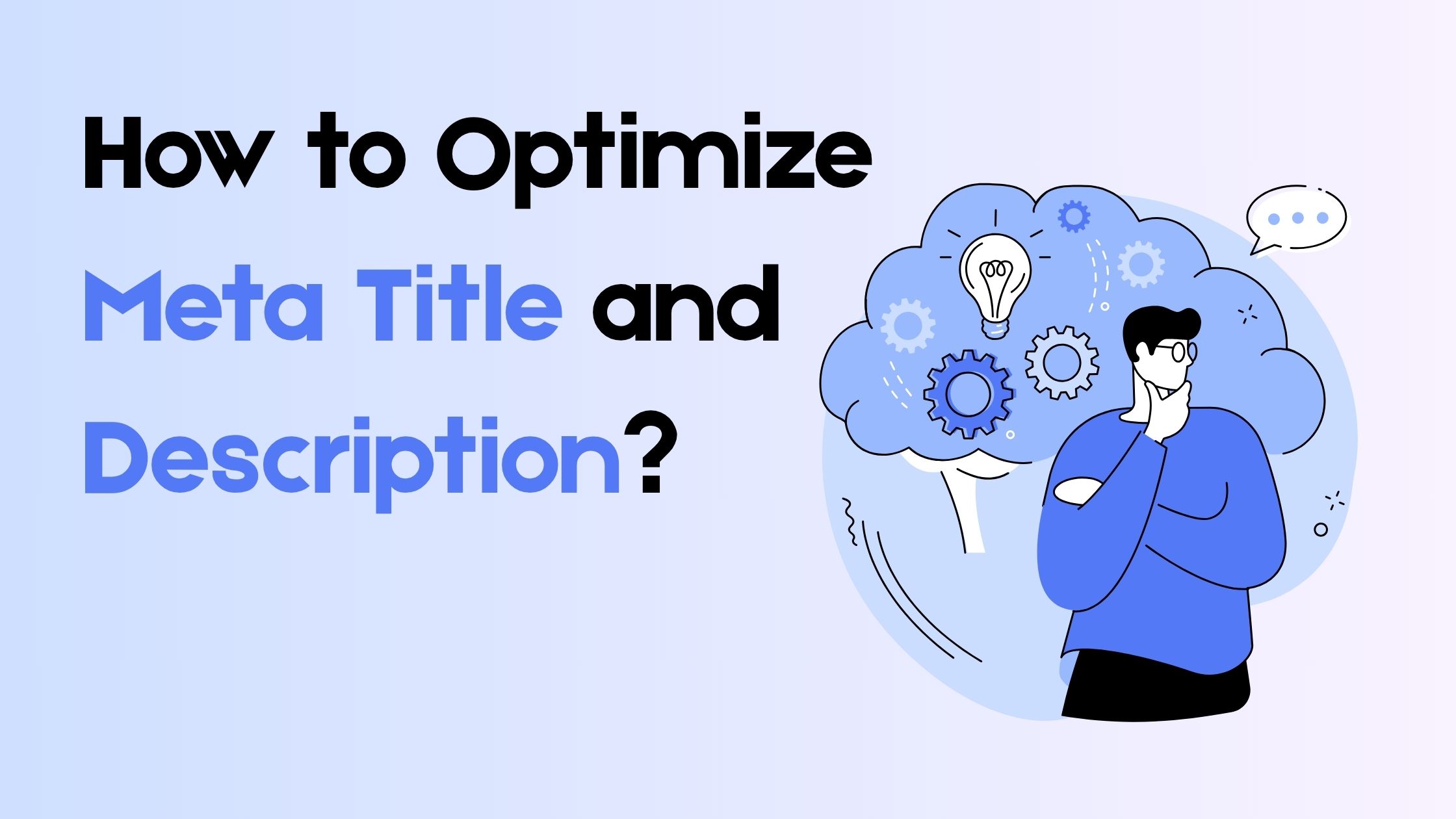 How to Optimize Meta Title and Description For Better SEO